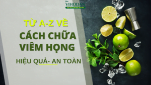 Cách chữa viêm họng hiệu quả